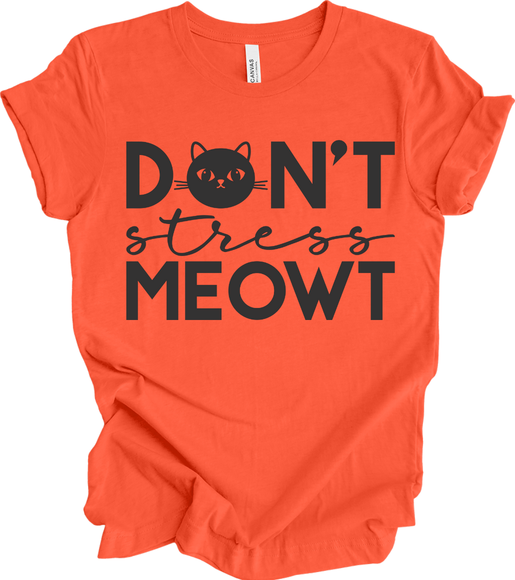 Don't Stress Meowt