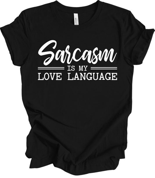 Sarcasm Love Language