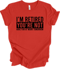 I’m Retired
