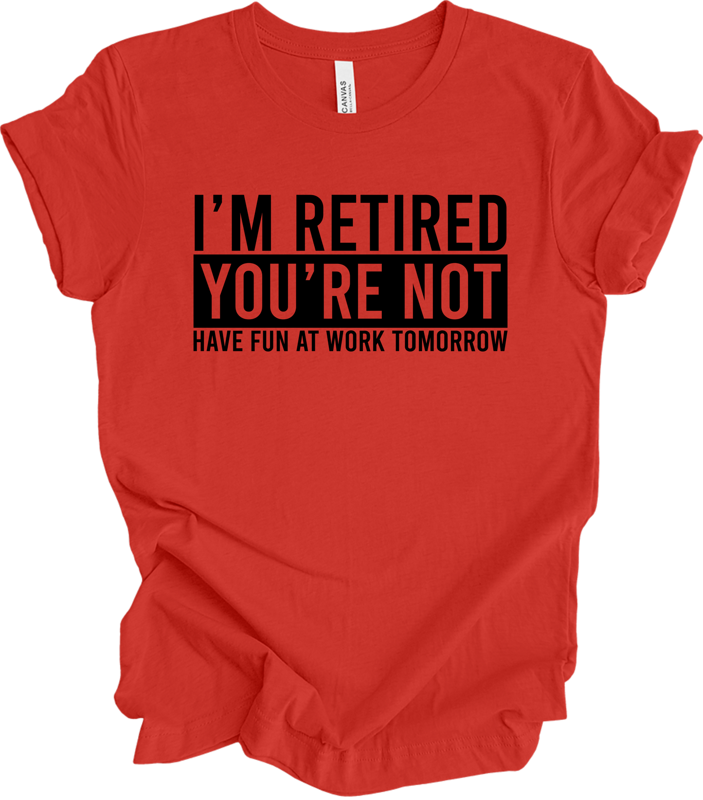 I’m Retired
