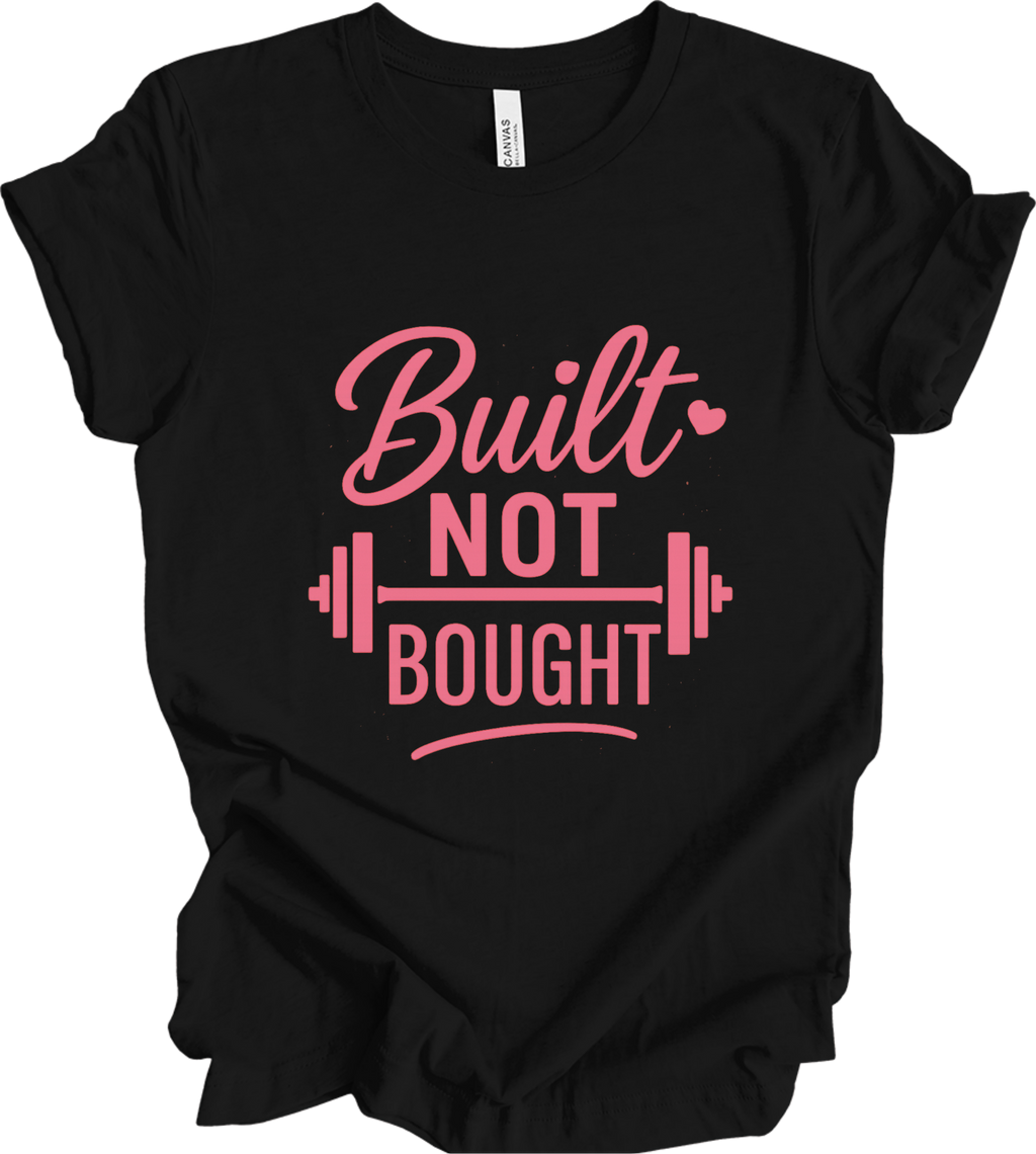 Built Not Bought